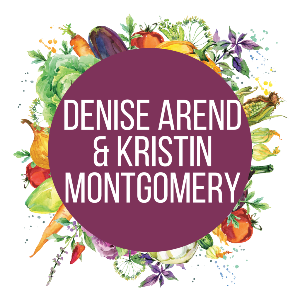 Denise Arend & Kristin Montgomery